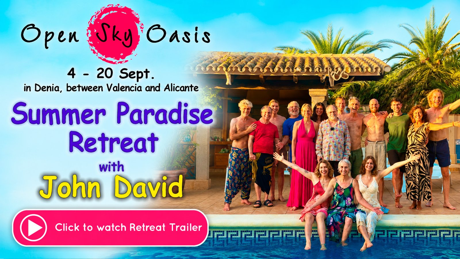Summer Paradise Retreat with John David — 4–20 Sept in Denia
